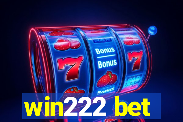 win222 bet